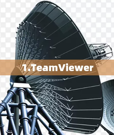1.TeamViewer