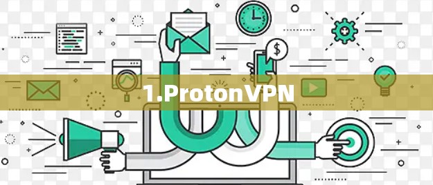 1.ProtonVPN