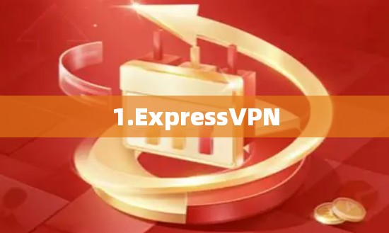 1.ExpressVPN