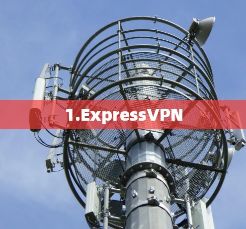 1.ExpressVPN